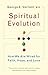 Spiritual Evolution: A Scientific Defense of Faith by George Vaillant (15-Oct-2009) Paperback