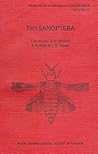 Thysanoptera (Handbooks for the identification of British insects) Thysanoptera (Handbooks for the identification of British insects)