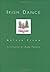 [Irish Dance] [Author: Arthur Flynn] [September, 1998]