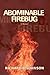 [(Abominable Firebug)] [By (author) Richard B Johnson] published on (May, 2006)