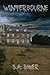 Winterbourne by S A Baker (2015-08-12)