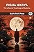 Digha Nikaya: The Life and Teachings of Buddha (From Bodhi Path Press)