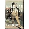 American Colossus...