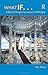 What If...: Collected Thought Experiments in Philosophy by Peg Tittle (2004-05-12)
