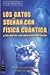 Los Gatos Sueñan Con Fisica Cuantica Y Los Perros Con Universos Paralelos