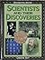 Scientists and Their Discoveries (Documenting History)