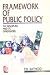 Framework of Public Policy ...
