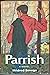 Parrish: a Novel