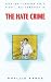 The Hate Crime by Karas, Phyllis (September 16, 2004) Paperback