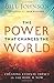 The Power That Changes the World: Creating Eternal Impact in the Here and Now by Bill Johnson(2002-05-01)