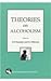 Theories on Alcoholism by C. Douglas Chaudron