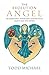 The Evolution Angel: An Emergency Physician's Lessons with Death and the Divine by Todd Michael (2008-09-04)