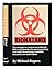 Biohazard; the Struggle to ...