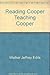 Reading Cooper, Teaching Co...