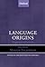Language Origins: Perspectives on Evolution (Studies in the Evolution of Language) (2005-08-11)
