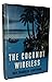 Rare - Ray Franklin Kauffman THE COCONUT WIRELESS First editi... by Ray Franklin Kauffman