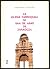 La Iglesia Parroquial de San Gil Abad de Zaragoza (Monumentos de Aragón) (Spanish Edition)