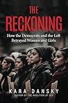 The Reckoning by Kara Dansky