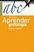 Aprender Grafologia/ Learn Graphology by Matilde Priante (2007-04-13)