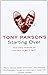 Starting Over by Tony Parsons (6-Aug-2009) Paperback