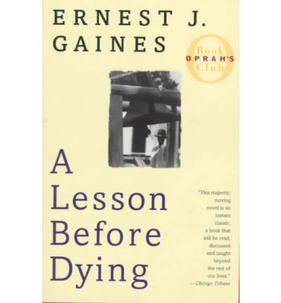 A Lesson Before Dying(Hardback) - 1997 Edition