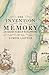 [The Invention of Memory] (By: Simon Loftus) [published: April, 2013]