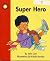 Super Hero (Sunshine Fictio...