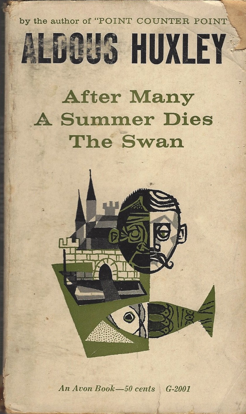 After many a Summer Dies the Swan