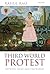 Third World Protest: Between Home and the World by Rao Rahul (2012-07-26) Paperback