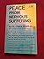 Peace from Nervous Suffering by Dr. Claire Weekes by Claire Weekes