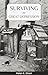 Surviving the Great Depression by Helen E. Dixon