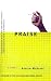 [Praise] (By: Andrew McGahan) [published: August, 2001]