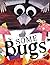 Some Bugs by Angela DiTerlizzi (27-Mar-2014) Paperback