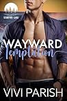 Wayward Temptation