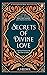 Secrets of Divine Love: A Spiritual Jour
