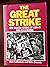 The Great Strike by Alex Callinicos