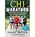 Chi Marathon: The Breakthrough Natural Running Program for a Pain-Free Half Marathon and Marathon (Paperback) - Common