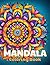 Mandala Coloring Book for K...