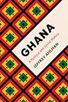 Ghana by Jeffrey Ahlman Ghana by Jeffrey Ahlman