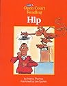 Hip (Open Court Reading, Level B Set 1 Book 7)