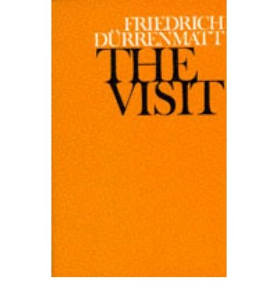The Visit - a Tragi-Comedy
