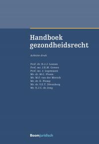 Handboek gezondheidsrecht (Dutch Edition)