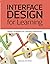 Interface Design for Learning: Design Strategies for Learning Experiences (Voices That Matter) by Peters, Dorian (2013) Paperback