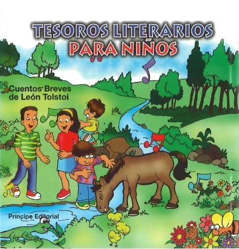 Cuentos Breves de León Tolstoi (Tesoros Literarios para Niños, Vol. 10)