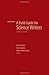 A Field Guide for Science Writers: The Official Guide of the National Association of Science Writers (2005-09-08)