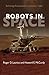 Robots in Space: Technology, Evolution, and Interplanetary Travel (New Series in NASA History) by Launius, Roger D., McCurdy, Howard E. (2012) Paperback