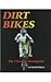 Dirt Bikes (Ultimate Motorcycles)