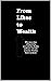 From Likes to Wealth by Anne Müller