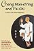 Cheng Man-ch'ing and T'ai Chi: Echoes in the Hall of Happiness by Barbara Davis (2015-08-16)