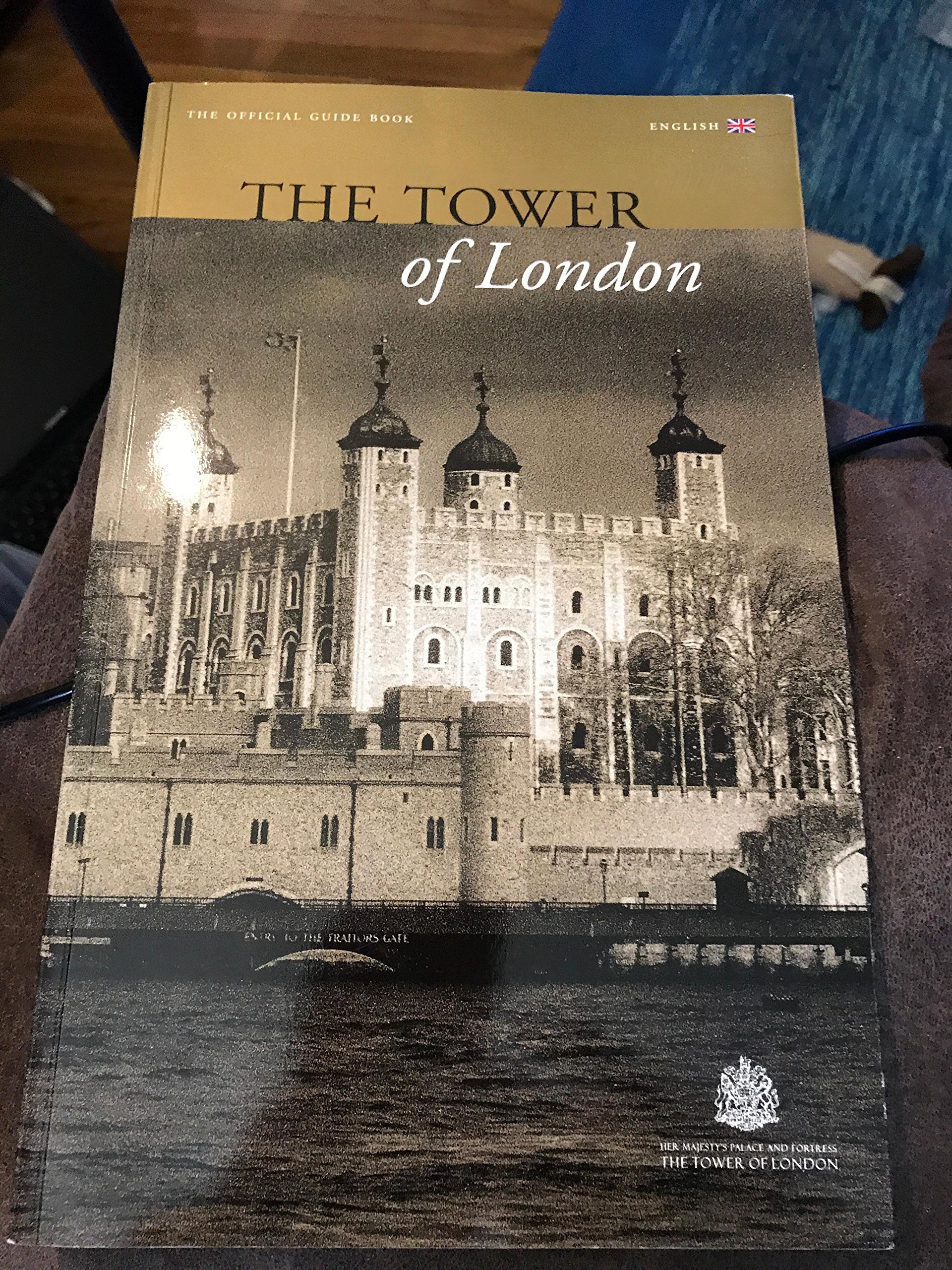 the tower of london the official guide book english paperback (Unknown Binding)